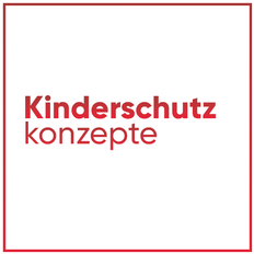 Kinderschutzkonzepte