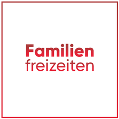 Familienfreizeiten