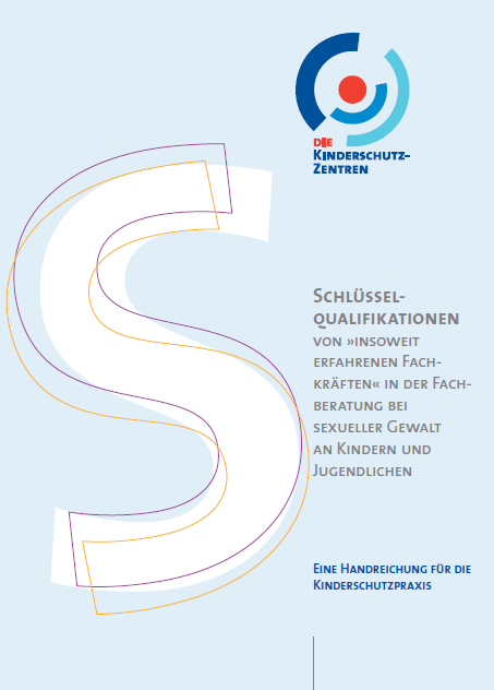 Titelseite Schlüsselqualifikationen - Eine Handreichung für die Kinderschutzpraxis