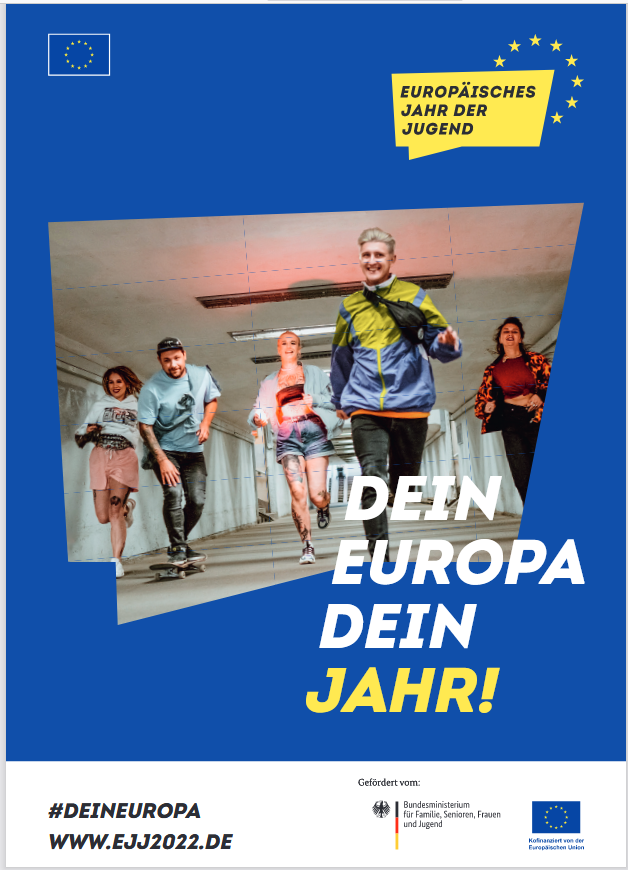Plakat von "Dein Europa - Dein Jahr"