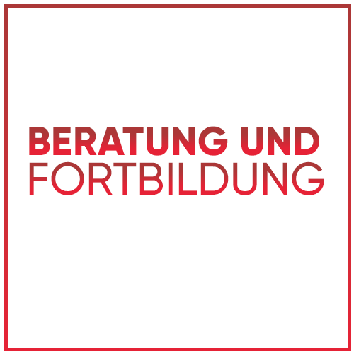 Beratung und Fortbildung