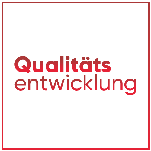 Qualitätsentwicklung
